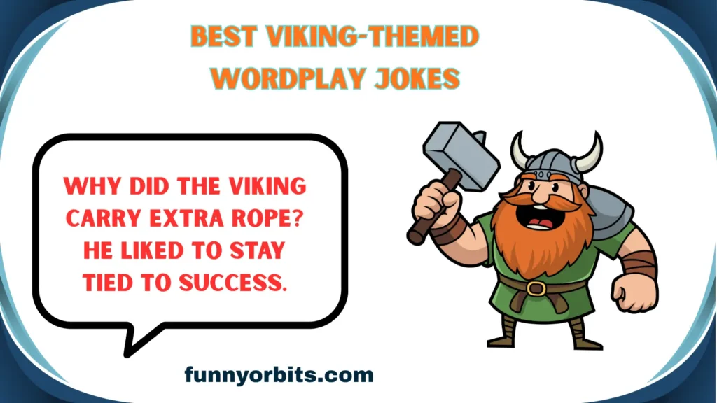 Best Viking-Themed Wordplay Jokes