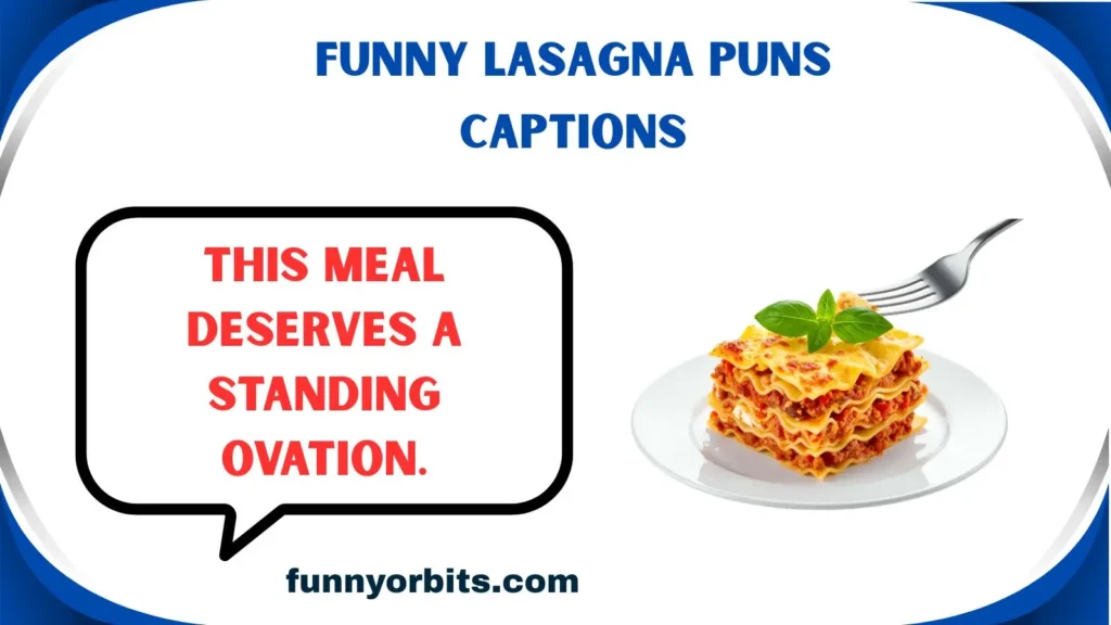 Funny Lasagna Puns Captions
