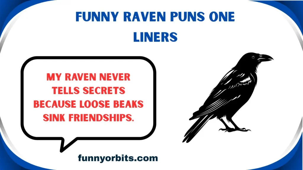 Funny Raven Puns One Liners