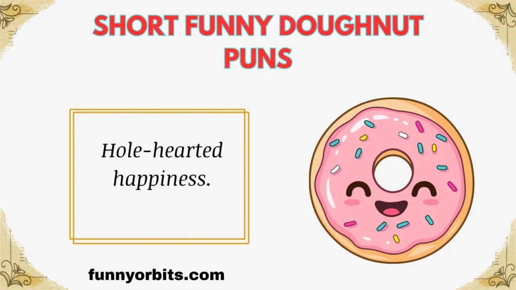 Short Funny Doughnut Puns