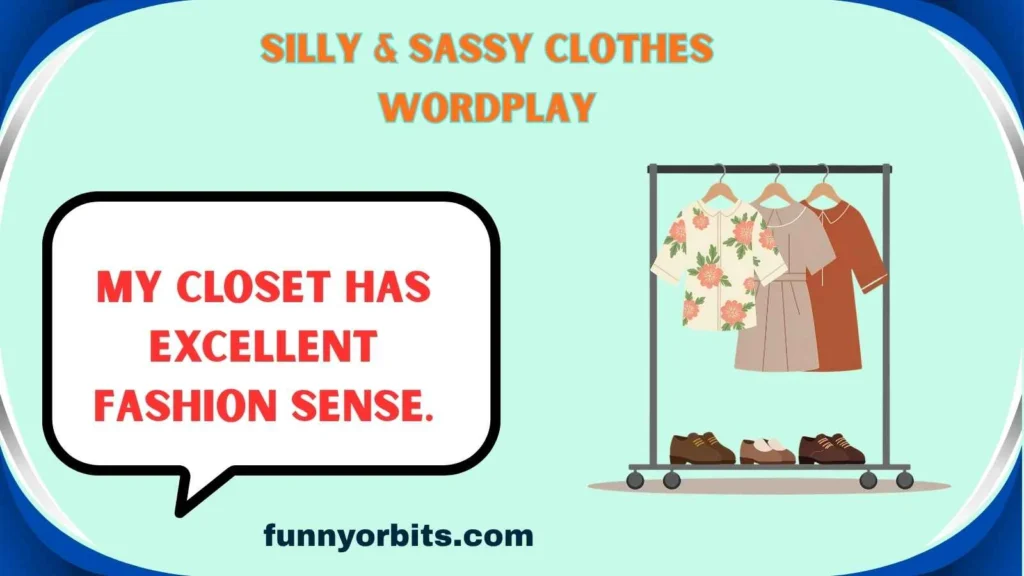 Silly & Sassy Clothes Wordplay