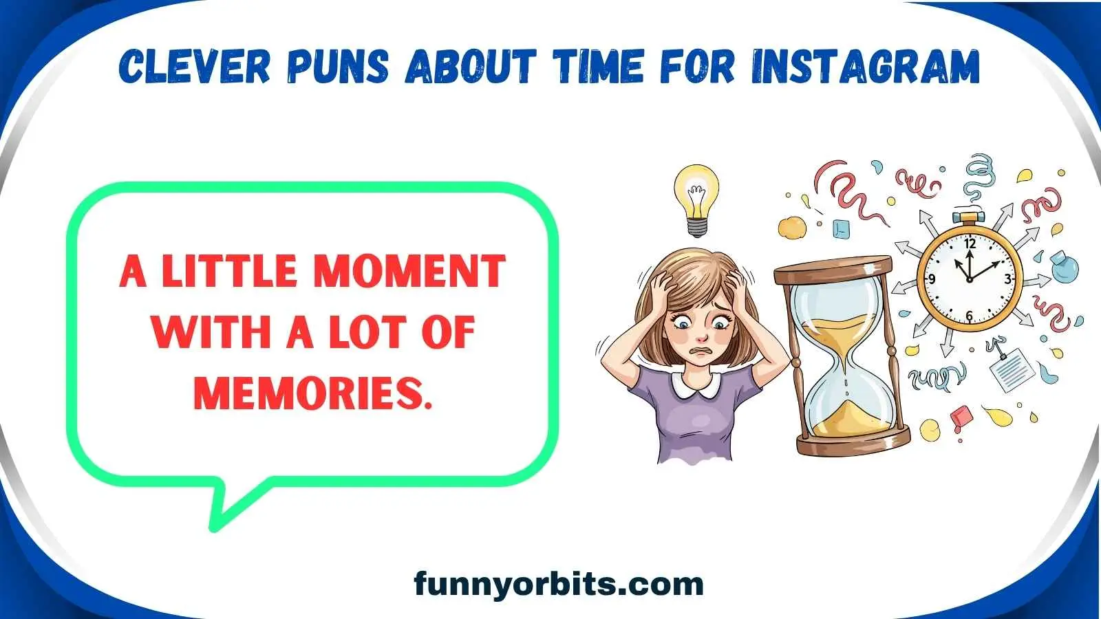 Clever Puns About Time for Instagram