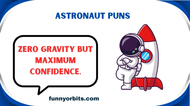 astronaut puns