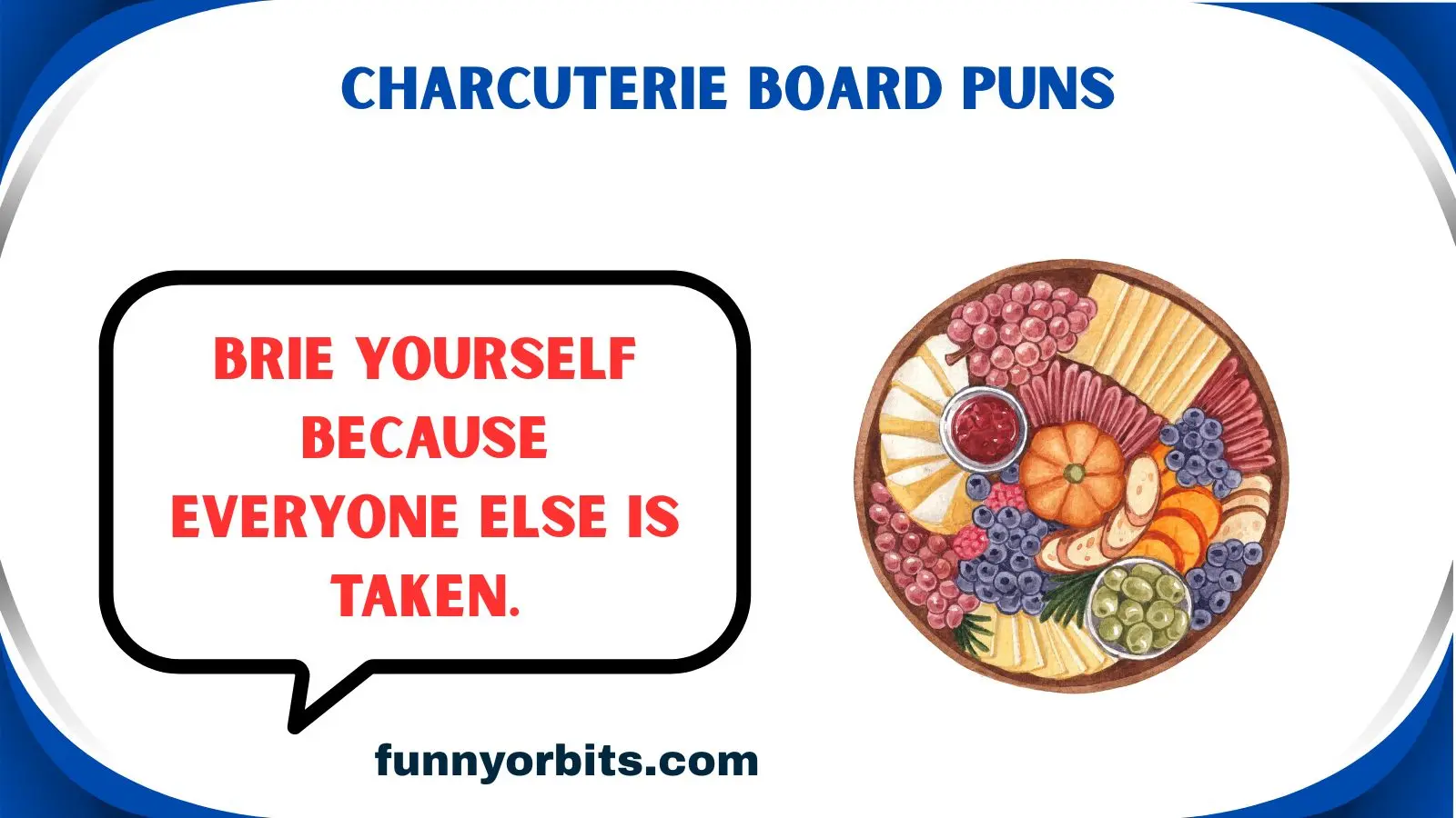 charcuterie board puns