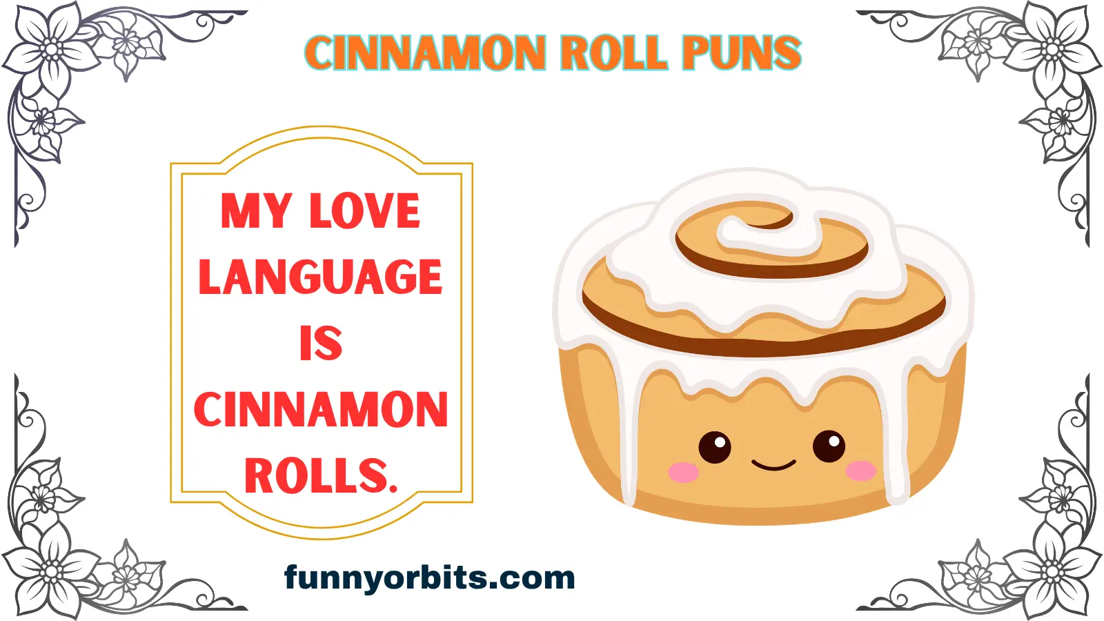 cinnamon roll puns
