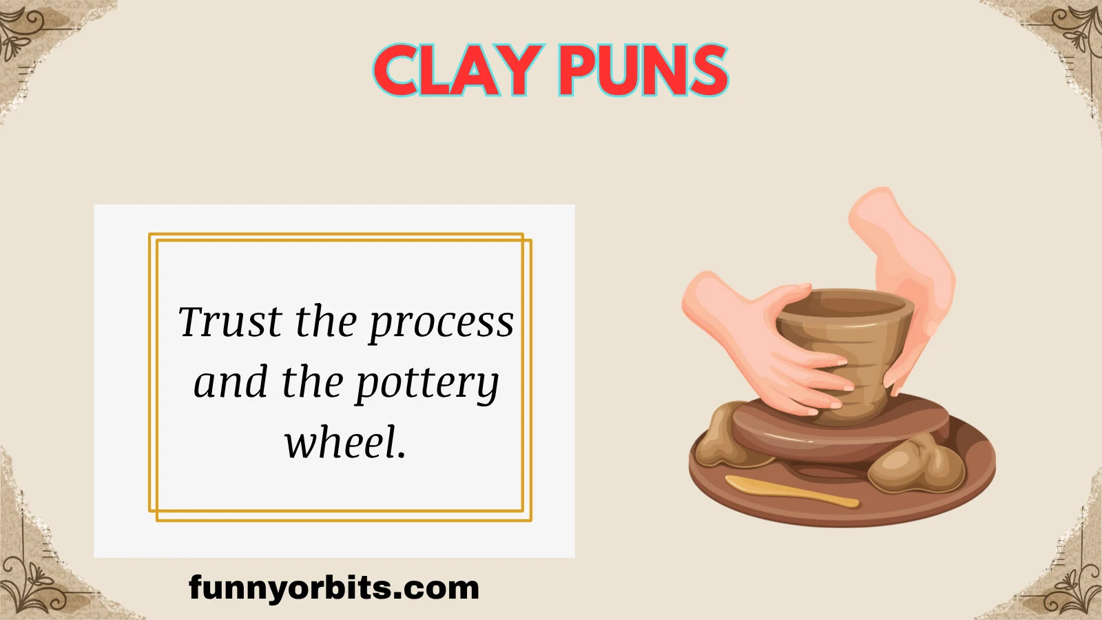 clay puns