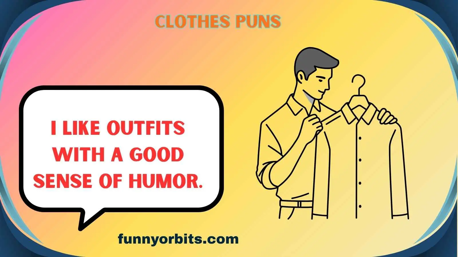 clothes puns