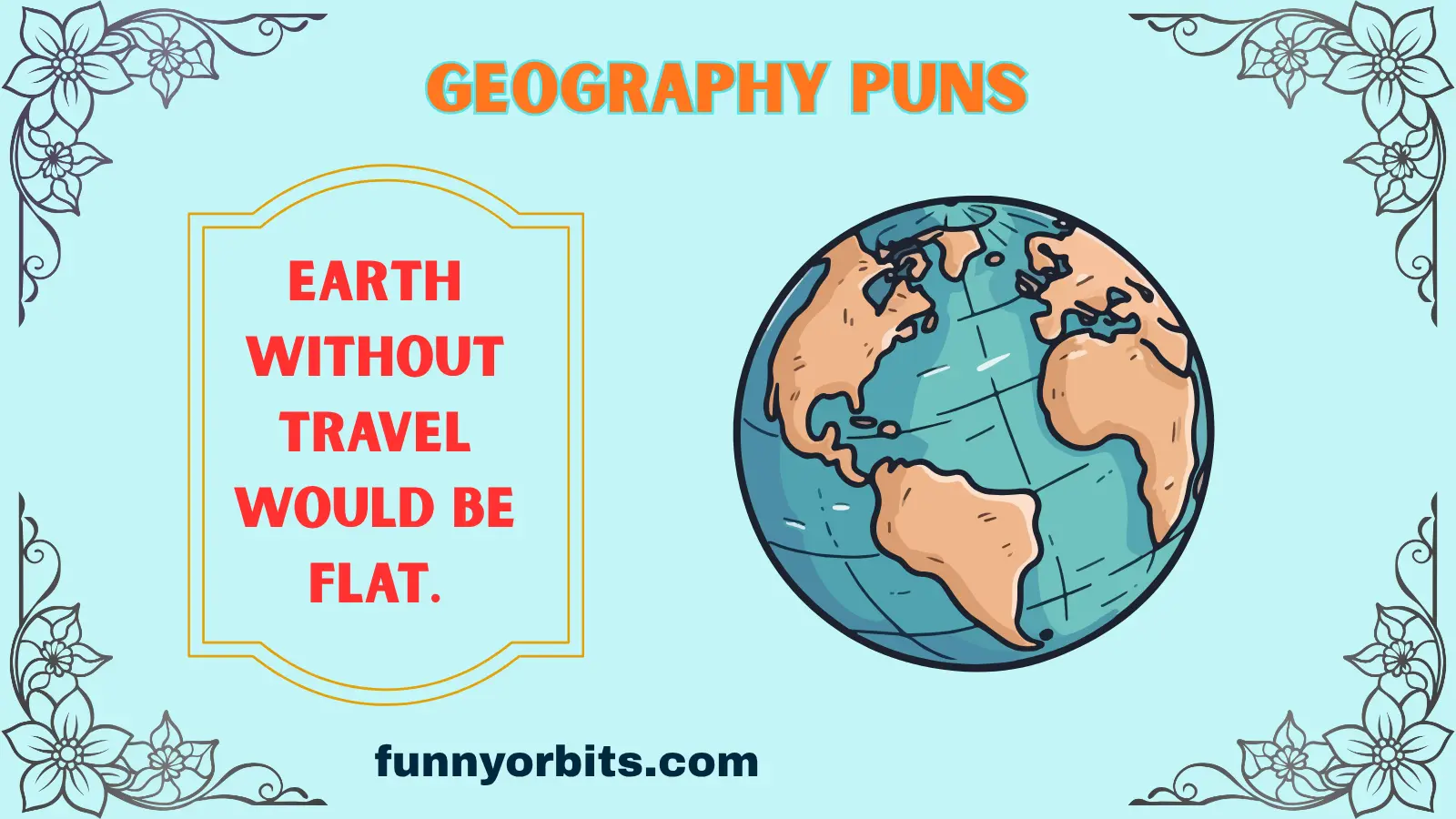 geography puns