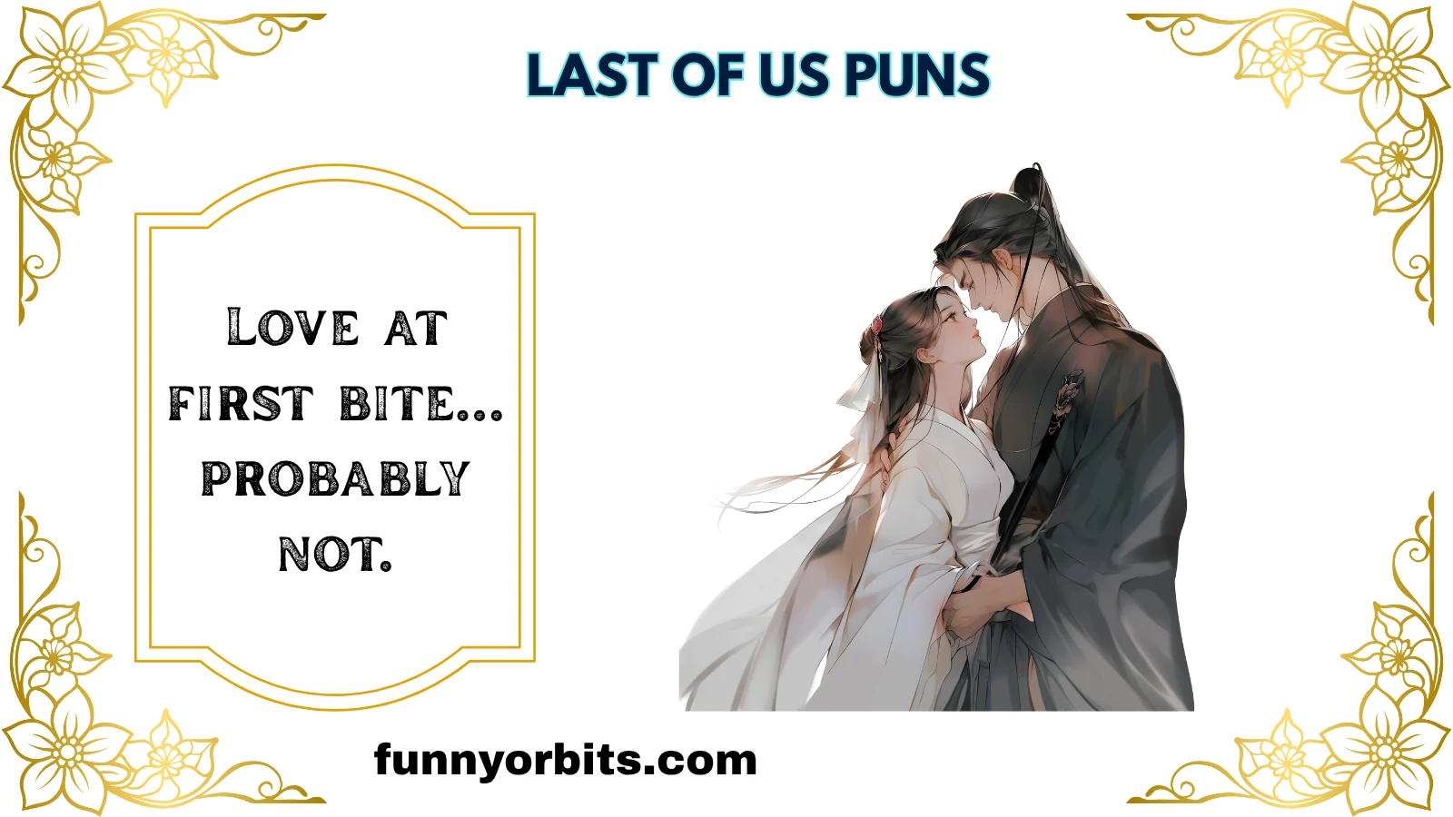 last of us puns