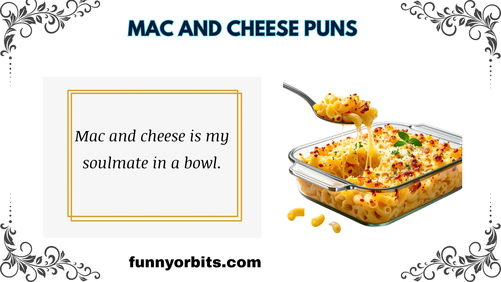 mac and cheese puns