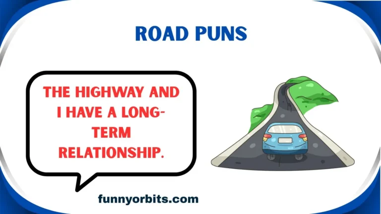 road puns