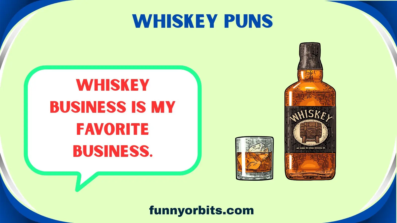whiskey puns