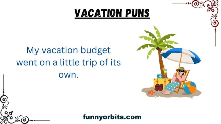 vacation puns