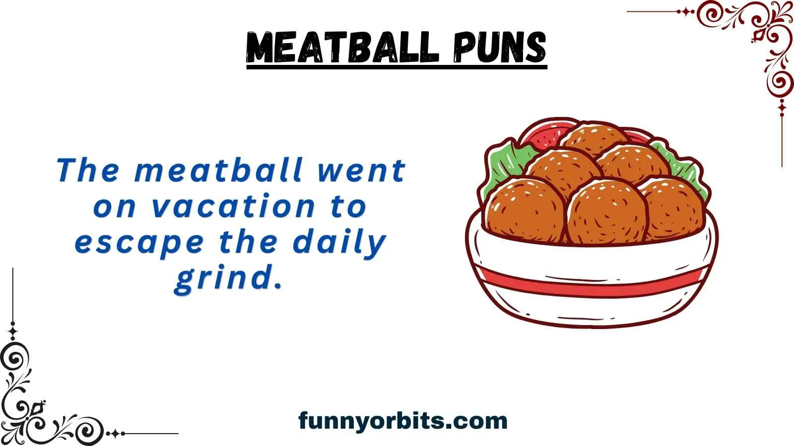 meatball puns